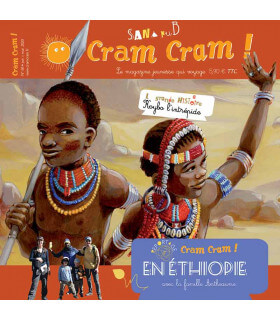 Voyage en famille en Éthiopie | Magazine jeunesse Cram Cram en PDF