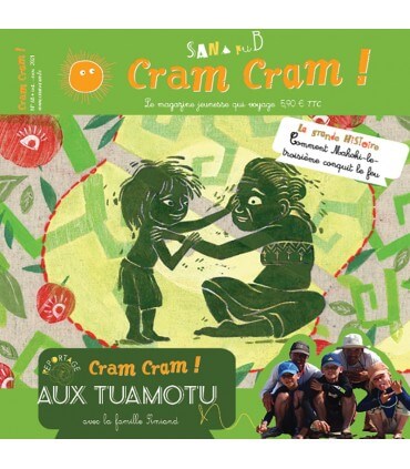 Voyage en famille aux Tuamotu | Magazine jeunesse Cram Cram en PDF