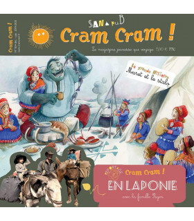 Voyage en famille en Laponie | Magazine jeunesse Cram Cram